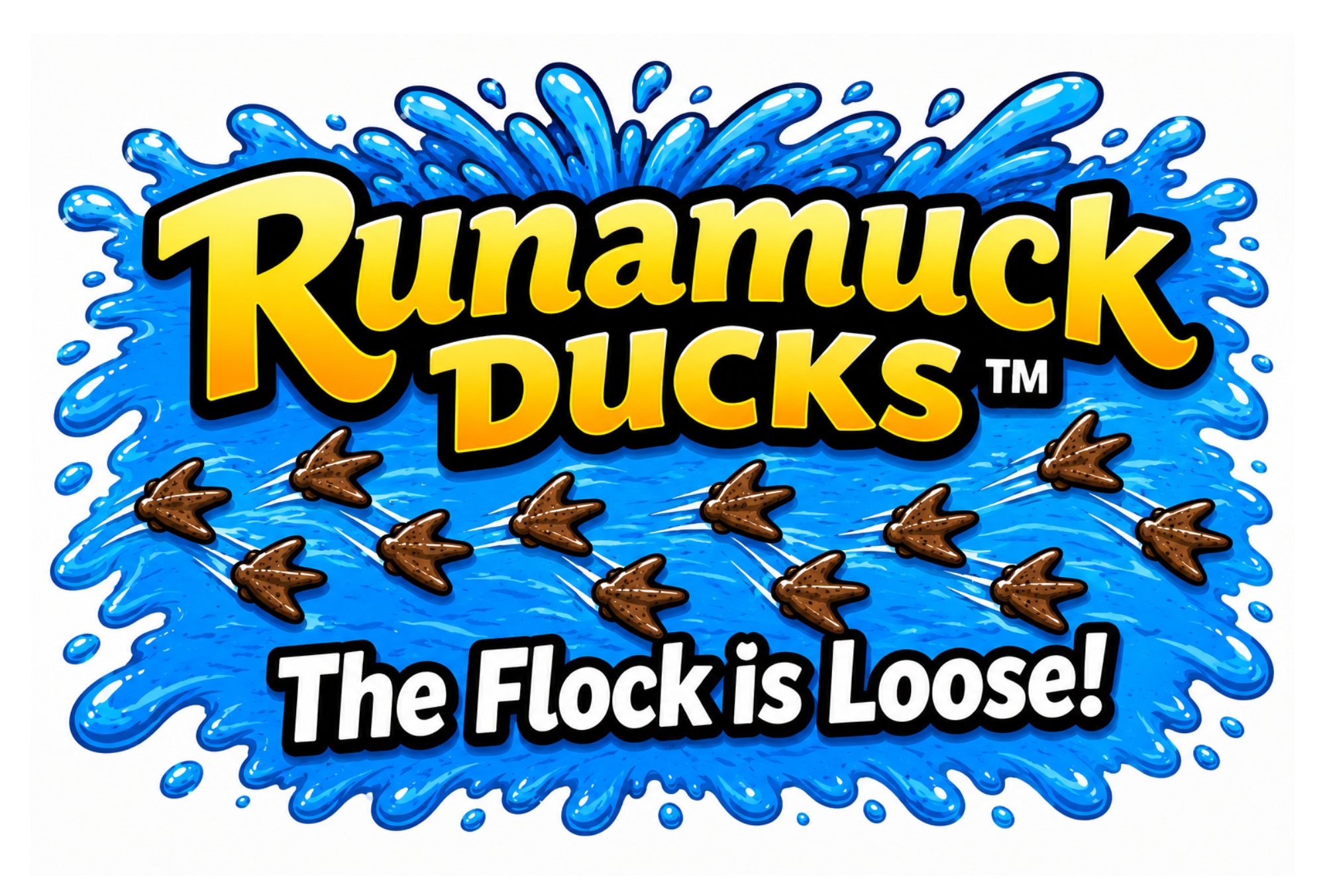 Runamuck Ducks™
